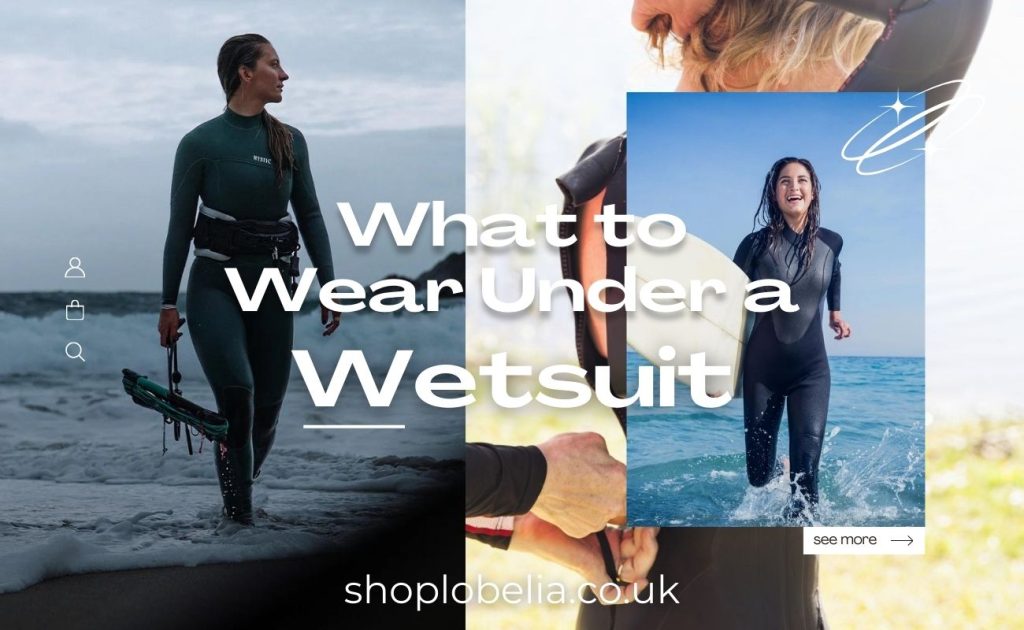 What to Wear Under a Wetsuit